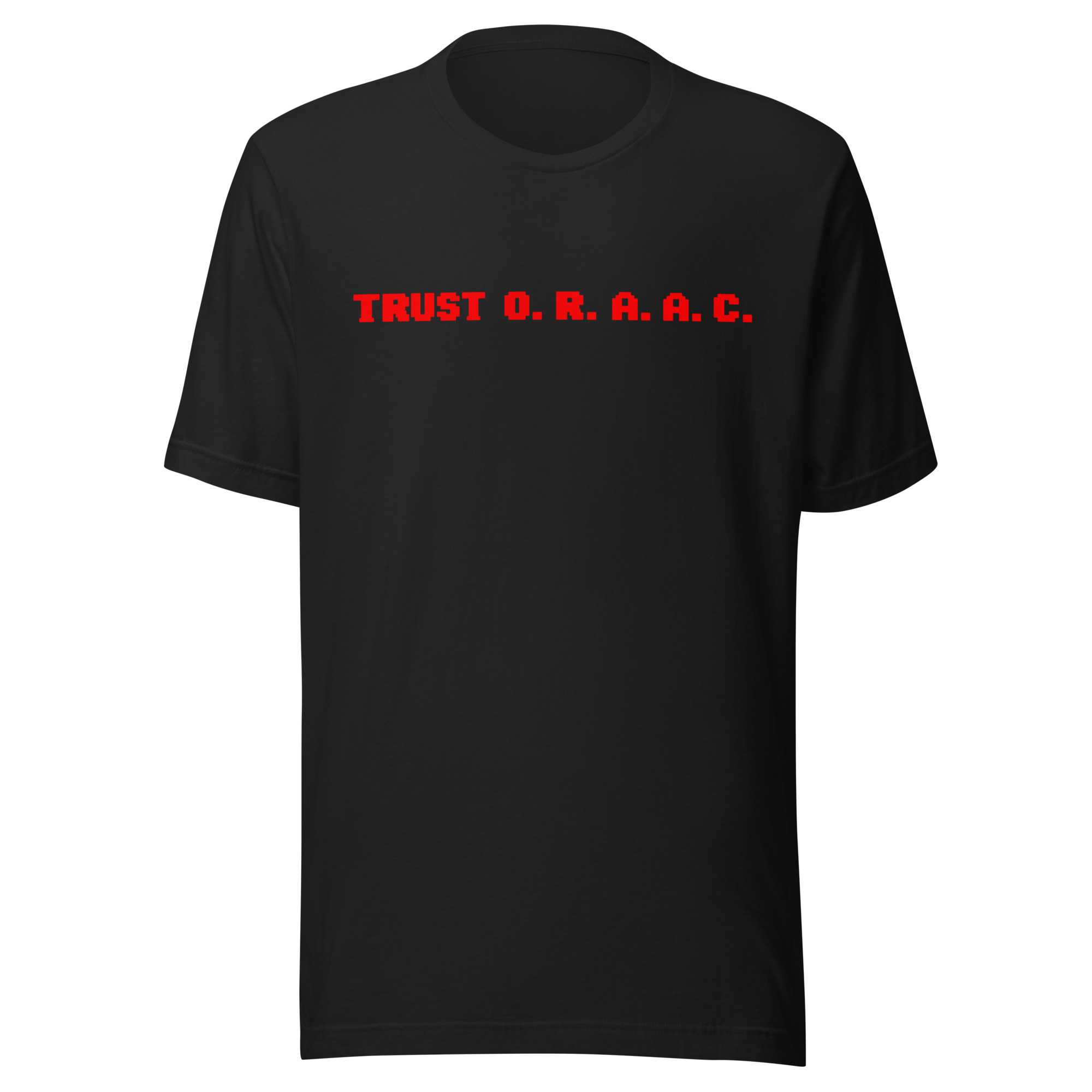 Trust O.R.A.A.C.